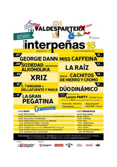 Fiestas del Pilar de Zaragoza 2016. Pabellón Interpeñas Zaragoza 2016. Pilar 2016. Fiestas del Pilar 2016. Peñas Zaragoza. Federación Interpeñas de Zaragoza. Cartel Fiestas del Pilar año 2016 Interpeñas Zaragoza. Conciertos Fiestas del Pilar 2016 Zaragoza.